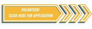 Volunteer, Click here for application.